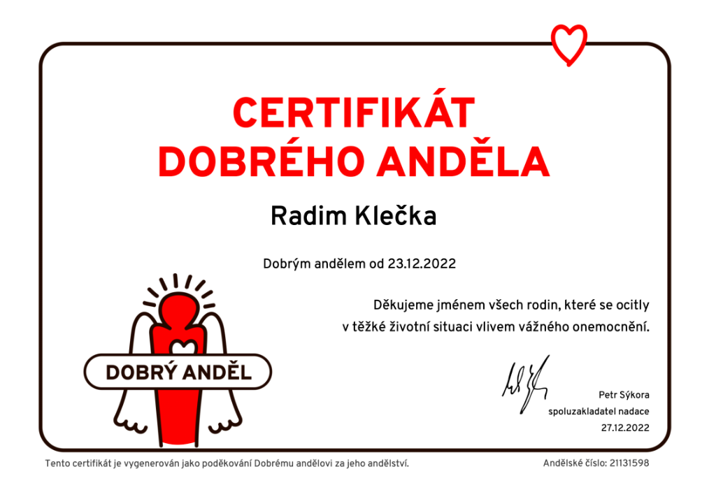 Certifikát Dobrého anděla – Radim Klečka, Dobrým andělem od 23.12.2022